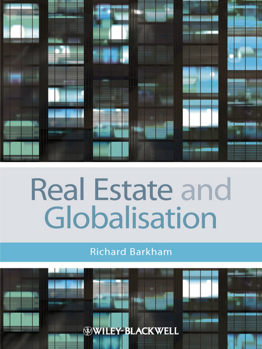 Title details for Real Estate and Globalisation by Richard Barkham - Available